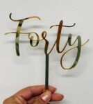 Acrylic - Forty Gold Cake Topper